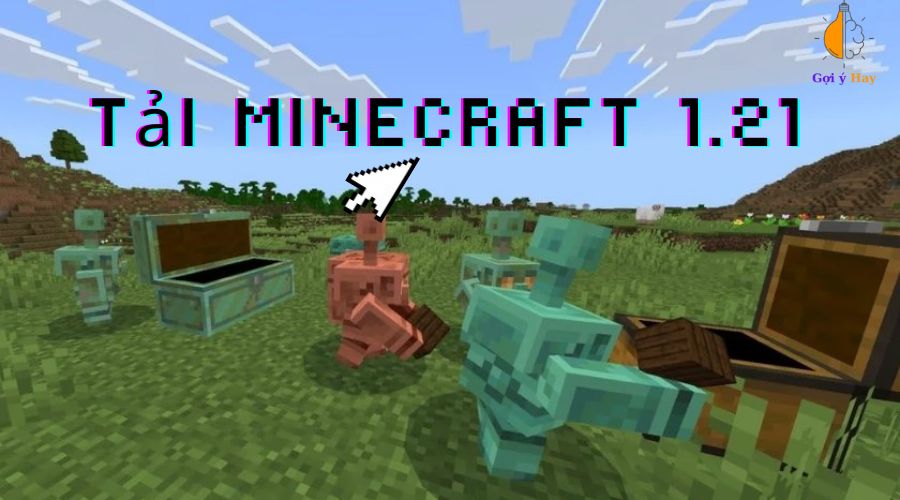 Tải Minecraft 1.21